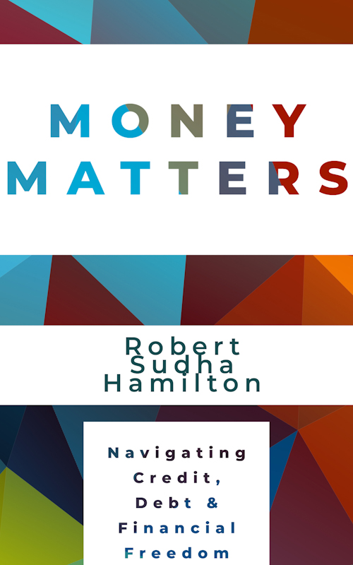 New Book By SpeakTruth on Money, Credit & Financial Freedom Money Matters: Navigating Credit, Debt & Financial Freedom